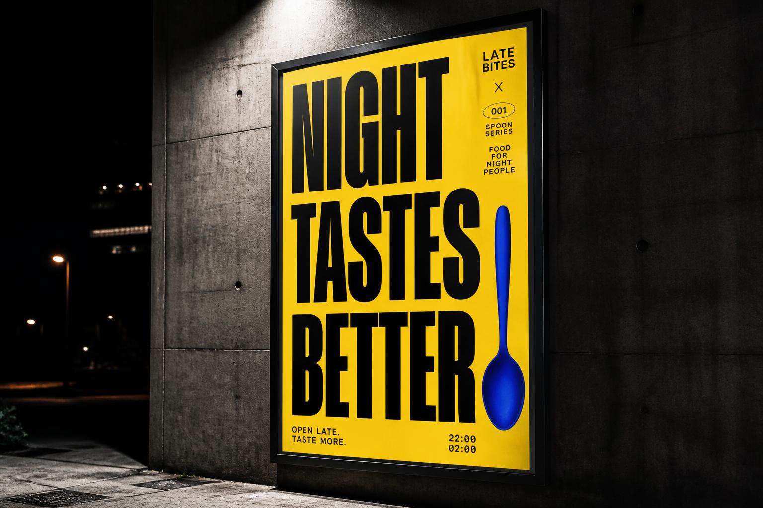 Yellow Odd Hours street poster at night reading Night Tastes Better